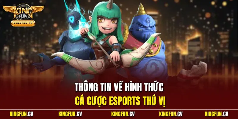 Cá Cược Esports Là Gì? Kiến Thức Cho Người Mới Cần Biết 2 Thông tin về hình thức cá cược esports thú vị